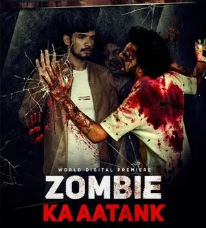 Zombie ka Aatank 2021 Hindi WEB-DL 720p - 480p - 1080p - Movierulz