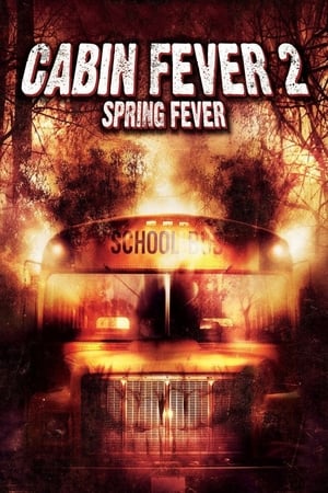 Cabin Fever 2 Spring Fever 2009 Hindi Dual Audio 720p BluRay [700MB] - Movierulz