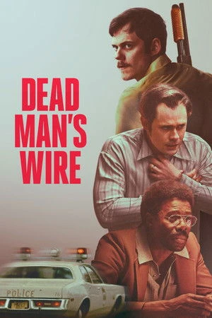 Dead Mans Wire 2025 English Dual Audio WEB-DL 720p - 480p - 1080p - Movierulz
