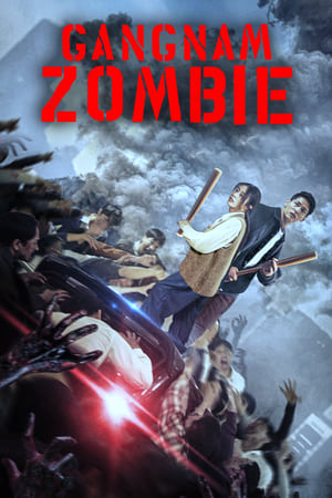 Gangnam Zombie (2023) Hindi Dual Audio HDRip 720p – 480p - Movierulz