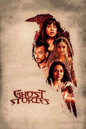 Ghost Stories (2020) Hindi Movie 720p HDRip x264 [1.1GB] - Movierulz
