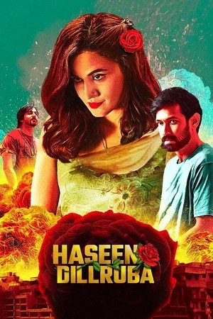 Haseen Dillruba 2021 Hindi Dual Audio WEB-DL 720p - 480p - 1080p - Movierulz