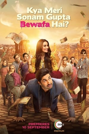 Kya Meri Sonam Gupta Bewafa Hai (2021) Hindi Dual Audio 720p HDRip [1.2GB] - Movierulz
