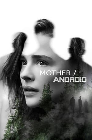 Mother/Android (2021) Hindi Dual Audio HDRip 720p – 480p - Movierulz