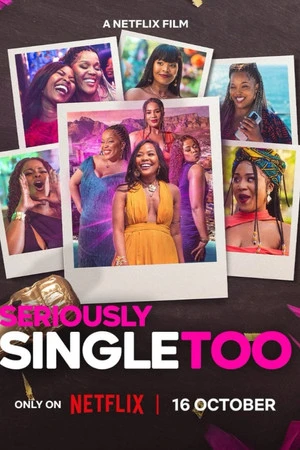 Seriously Single Too 2026 Hindi - English Dual Audio WEB-DL 720p - 480p - 1080p - Movierulz